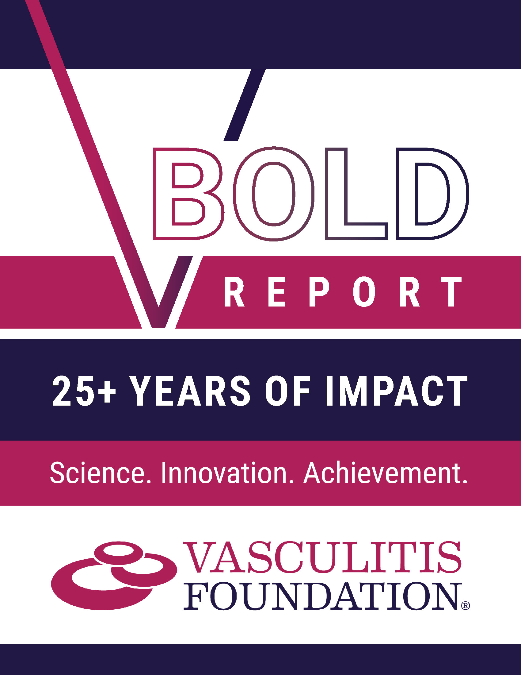 Cover of the Vasculitis Foundation’s V-BOLD Report featuring the text “25+ Years of Impact” and “Science. Innovation. Achievement.” in the Foundation’s purple and magenta branding.
